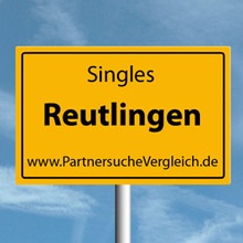 Ortsschild für Reutlingen Singles